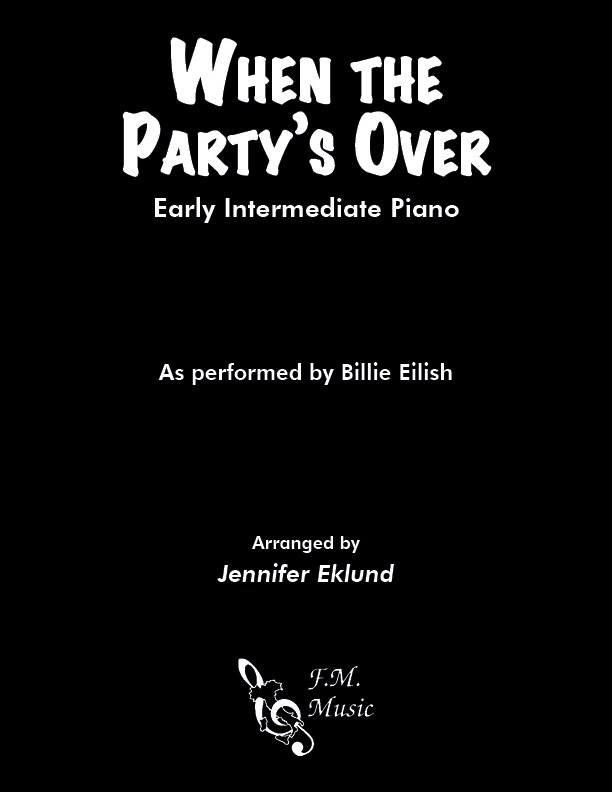 When the Party's Over (Early Intermediate Piano)